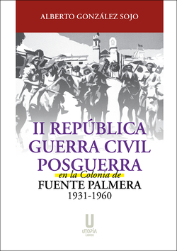II Republica guerra civil y posguerra en Fuente Palmera.png